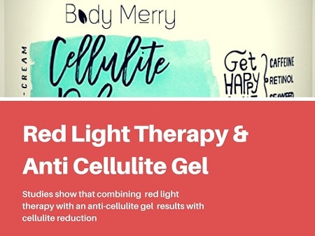 red light therapy and anti cellulite gel
