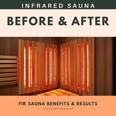 far infrared sauna before and after benefits results