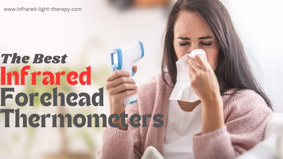 best infrared forehead thermometers reviews