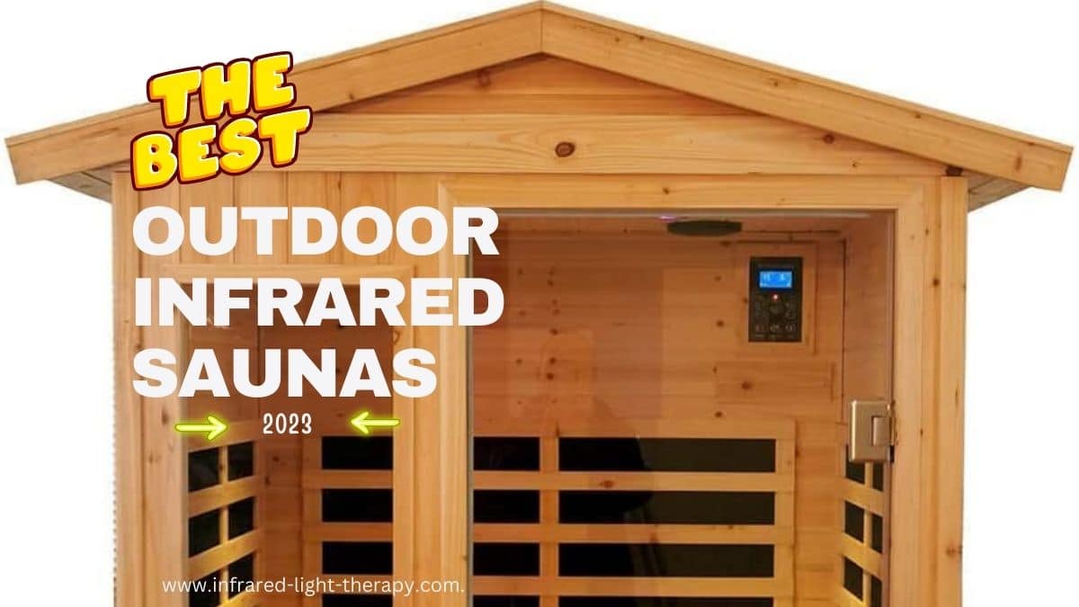 best outdoor infrared saunas